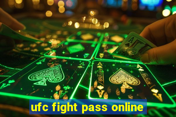 ufc fight pass online